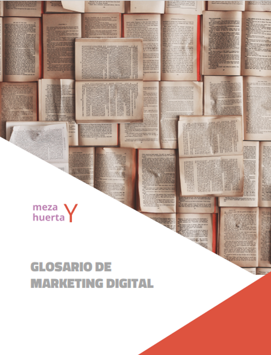 Glosario-de-Marketing-Digital-2021 | Meza Y Huerta